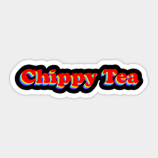 Chippy Tea Sticker